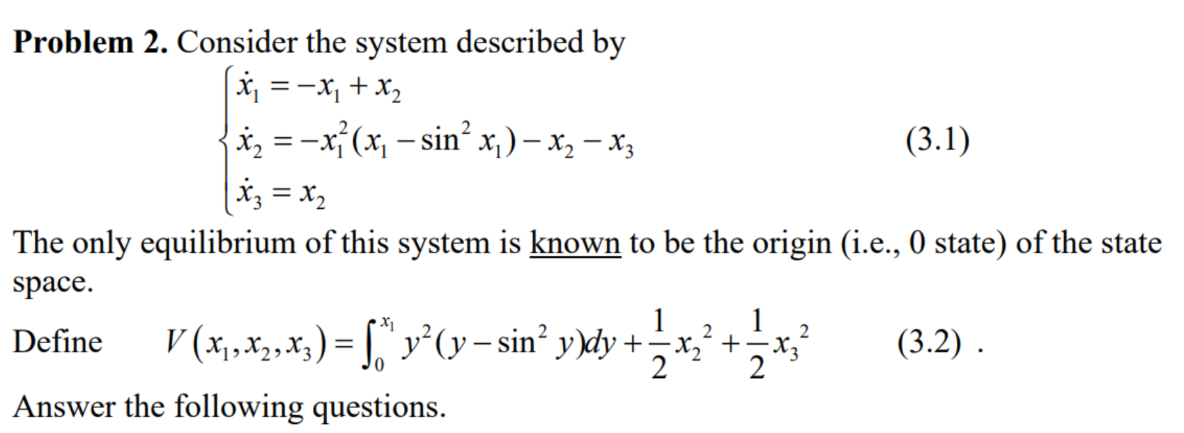 Solved (3.1) Problem 2. Consider the system described by ( x | Chegg.com