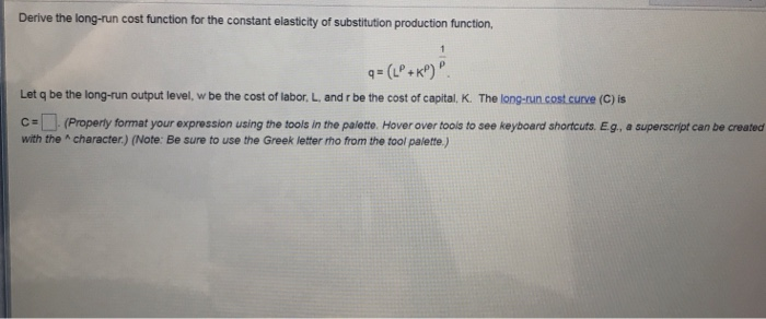 Solved Derive The Long run Cost Function For The Constant Chegg