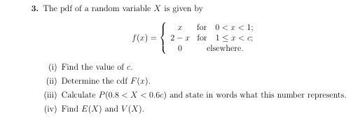 Solved 3. The pdf of a random variable X is given by f(x) = | Chegg.com