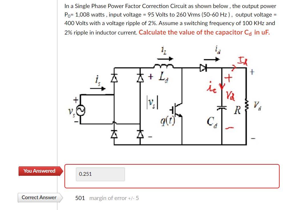 Solved In a Single Phase Power Factor Correction Circuit as | Chegg.com