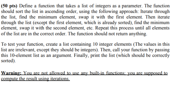 Solved (50 pts) Define a function that takes a list of | Chegg.com