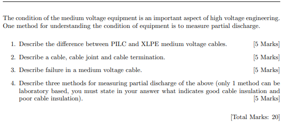 Solved The condition of the medium voltage equipment is an | Chegg.com