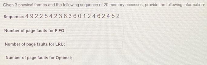 Solved Given 3 physical frames and the following sequence of | Chegg.com