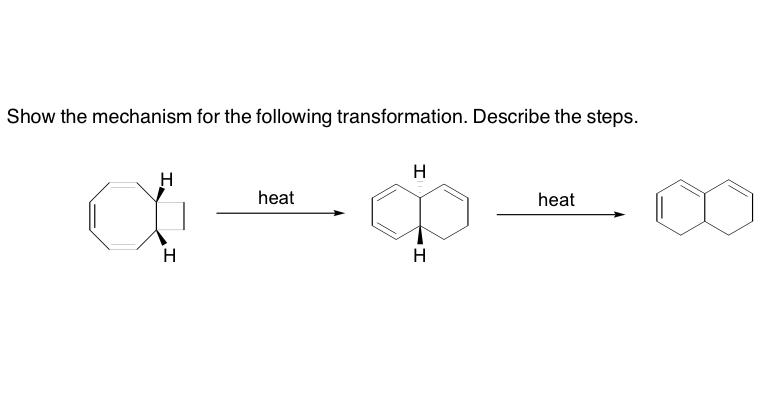 Solved Show the mechanism for the following transformation. | Chegg.com
