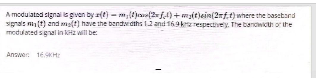 Solved A modulated signal is given by | Chegg.com