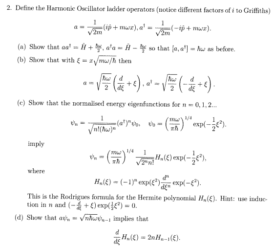 Solved Define the Harmonic Oscillator ladder operators
