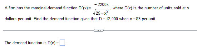 Solved A firm has the marginal-demand function | Chegg.com