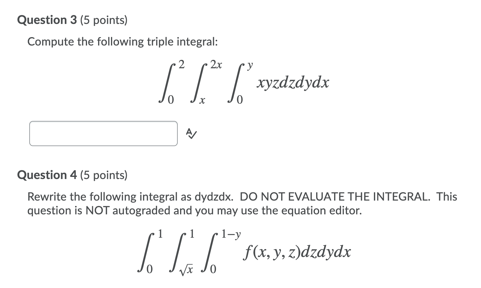 Solved Question 3 (5 points) Compute the following triple | Chegg.com