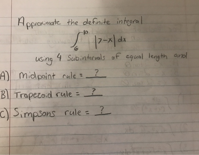 Solved Appros-matc the defin.de intgra mate the defimite | Chegg.com