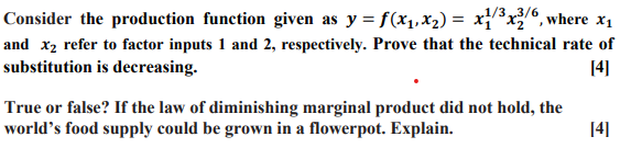 Solved Consider the production function given as y = | Chegg.com