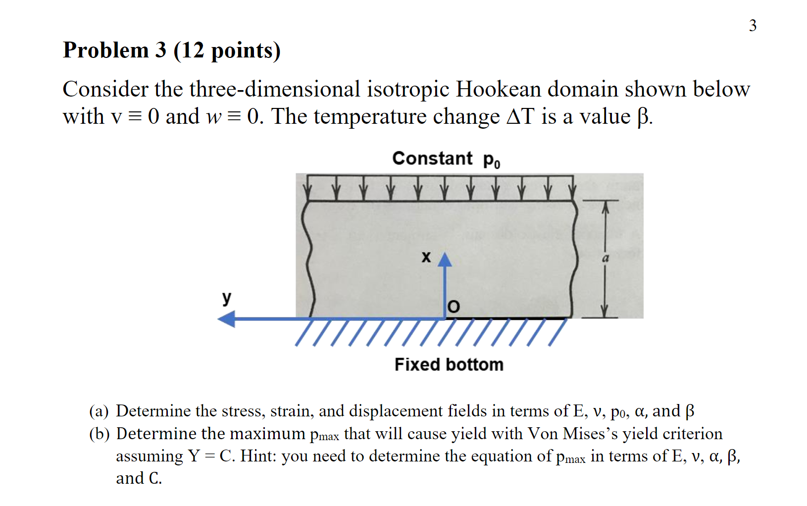 Solved 3 Problem 3 12 Points Consider The Three Dimensi Chegg Com