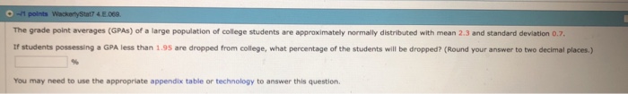 Solved The grade point averages (GPAs) of a large population | Chegg.com