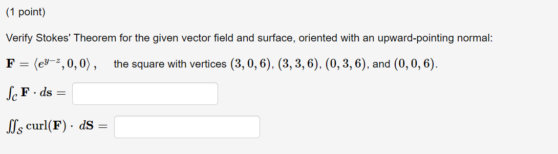 Solved Verify Stokes' Theorem For The Given Vector Field And | Chegg.com