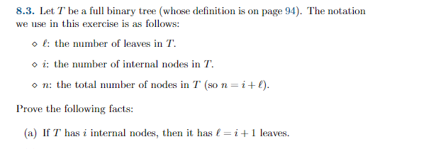 Solved 8.3. Let T be a full binary tree (whose definition is | Chegg.com