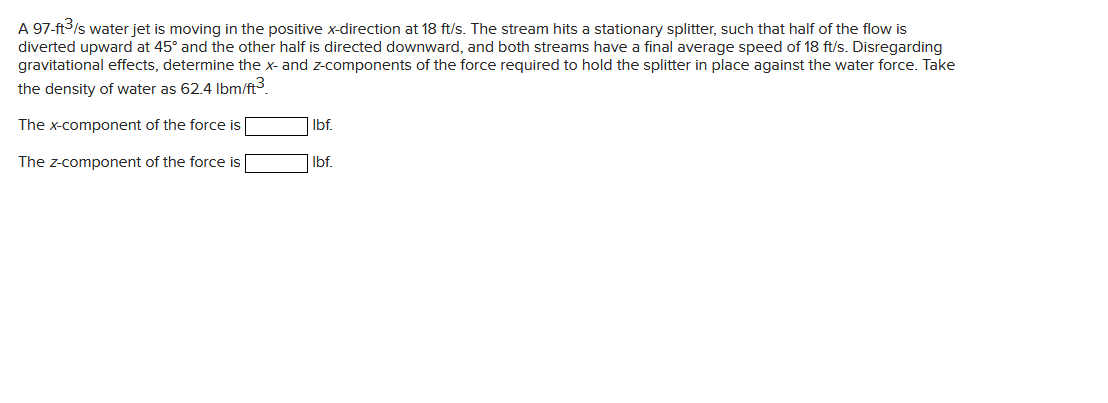 Solved A 97−ft3/s water jet is moving in the positive | Chegg.com