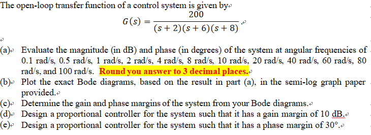 Solved The open-loop transfer function of a control system | Chegg.com
