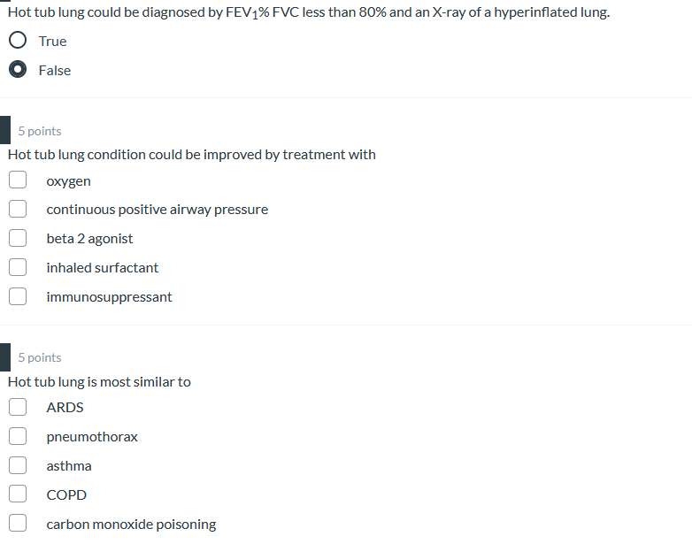 Solved Hot tub lung could be diagnosed by FEV1 FVC less