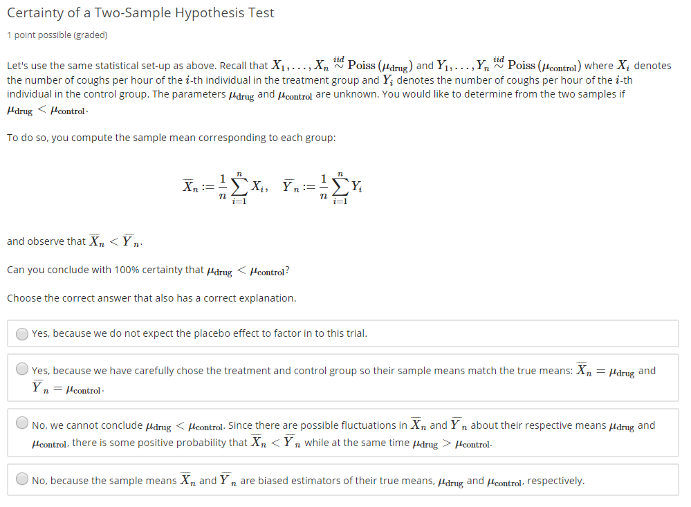 Solved Certainty Of A Two Sample Hypothesis Test 1 Point Chegg Solved certainty of a two sample hypothesis test 1 point chegg