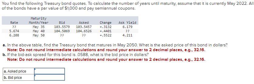 Solved You Find The Following Treasury Bond Quotes. To 