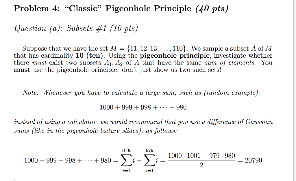 Solved Problem 4 Classic" Pigeonhole Principle (40 pts)
