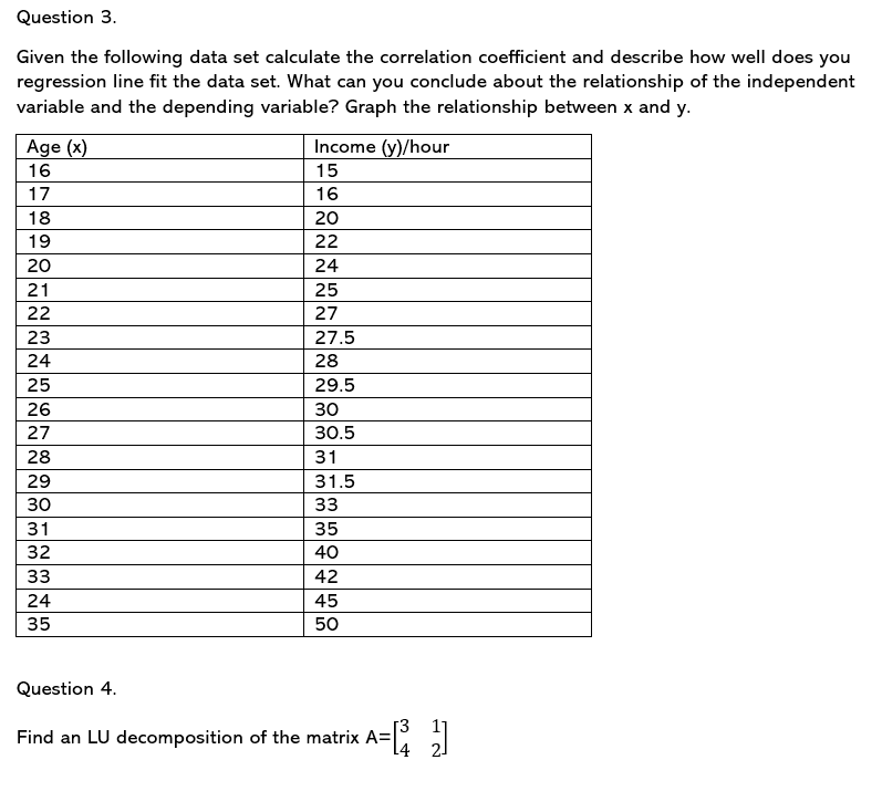 Solved Question 3. Given the following data set calculate | Chegg.com