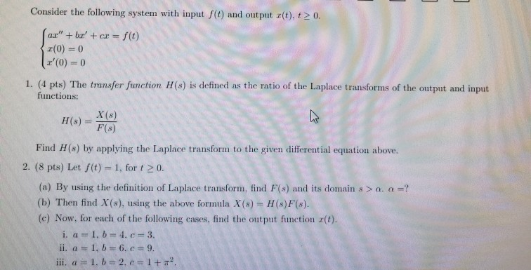 Solved Consider the following system with input f(t) and | Chegg.com