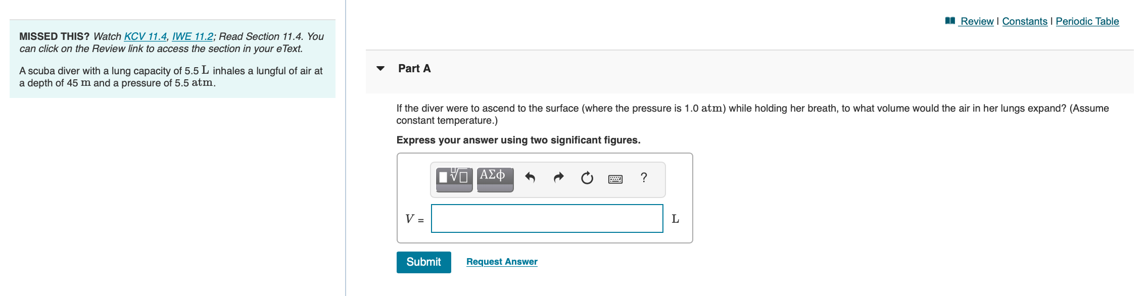 Solved A scuba diver with a lung capacity of 5.5 LL inhales