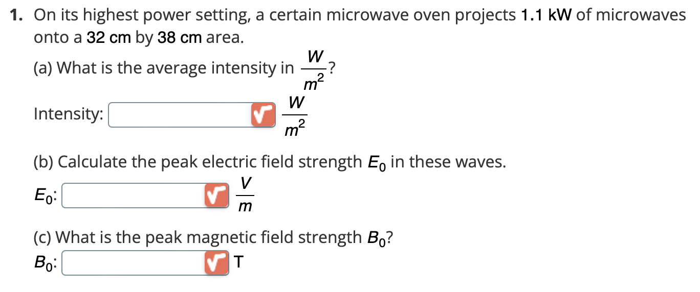 Solved 1. On its highest power setting, a certain microwave