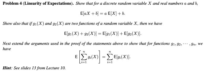 Solved Problem 4 (Linearity of Expectations). Show that for | Chegg.com