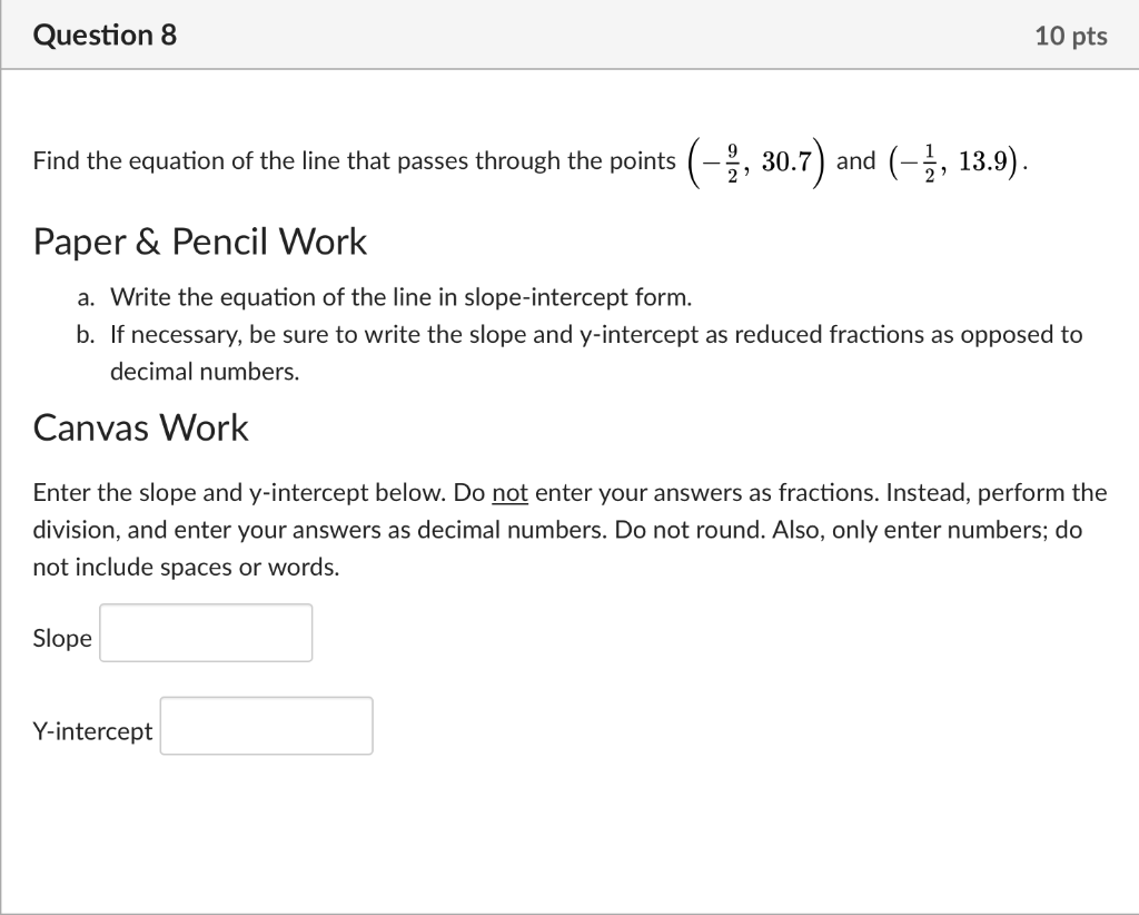 Solved Question 8 10 pts Find the equation of the line that | Chegg.com