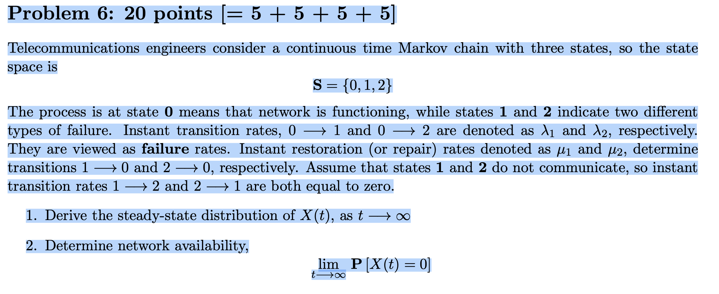Problem 6: 20 points (= 5 + 5 + 5 + 5] | Chegg.com