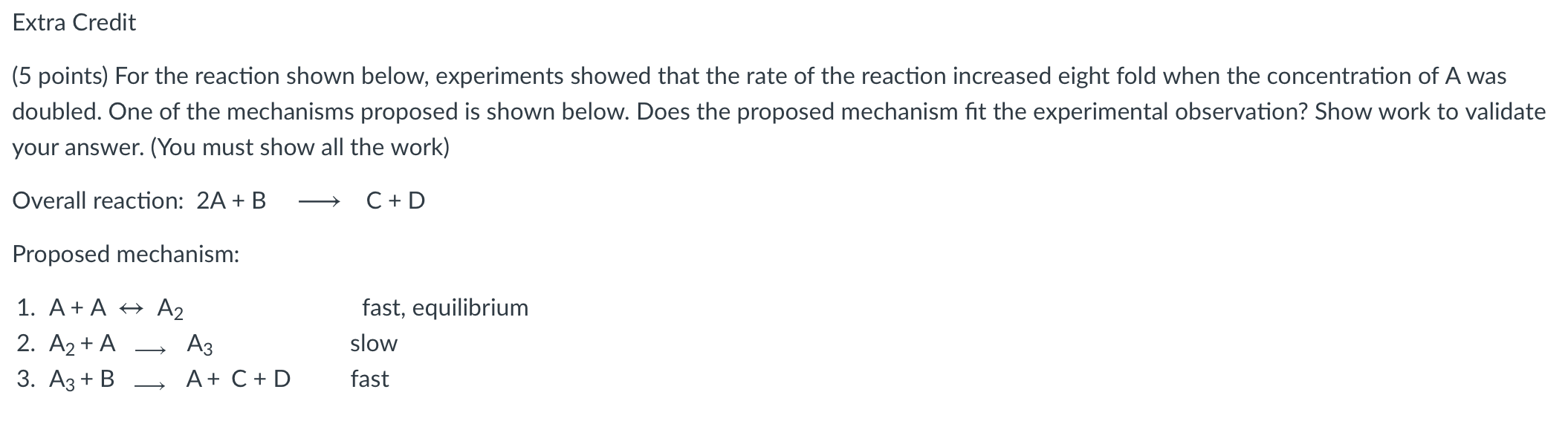 Solved Extra Credit (5 points) For the reaction shown below, | Chegg.com