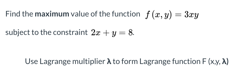 Solved Find The Maximum Value Of The Function F X Y 3xy