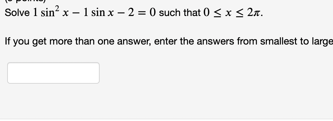 solve 2 sin x 1 0