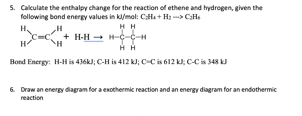 Solved Calculate the enthalpy change for the reaction of Chegg