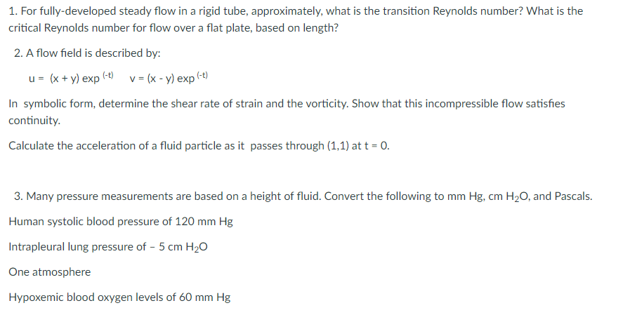 Solved 1. For fully-developed steady flow in a rigid tube, | Chegg.com