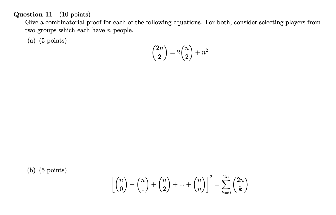 Solved Question 11 (10 Points) Give A Combinatorial Proof | Chegg.com