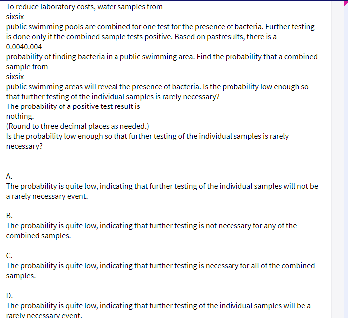 Solved To reduce laboratory costs, water samples from sixsix