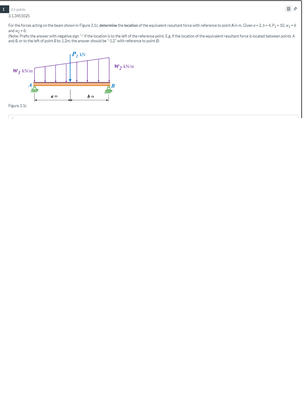 Solved 1 0.5 points 3.1.3451025 For the forces acting on the | Chegg.com