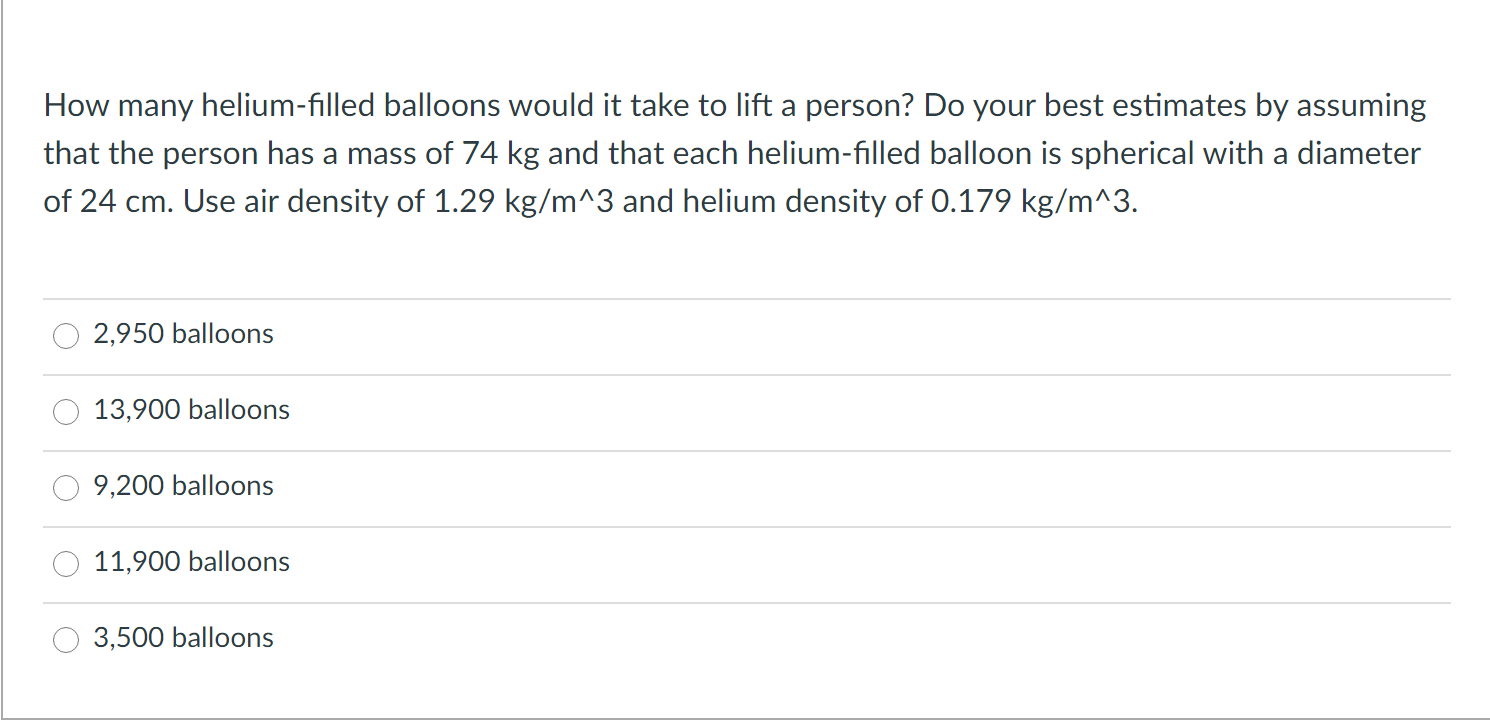 solved-how-many-helium-filled-balloons-would-it-take-to-lift-chegg