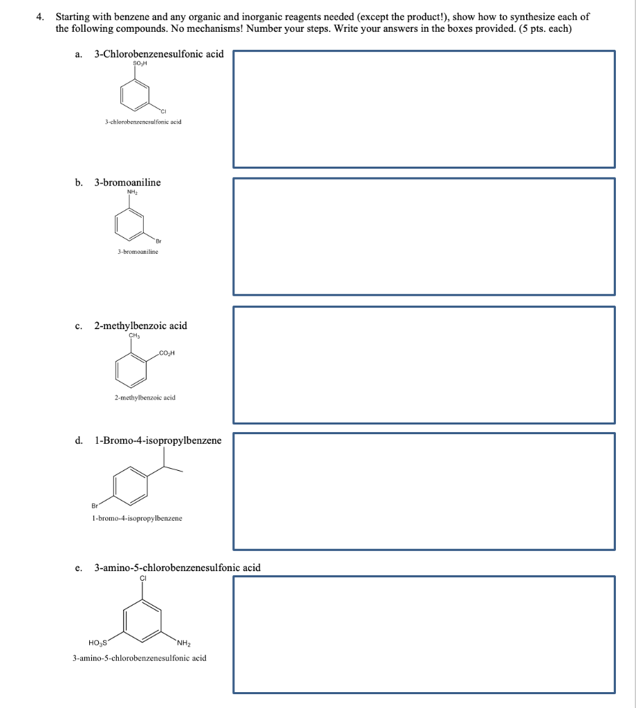 Solved 4. Starting With Benzene And Any Organic And | Chegg.com