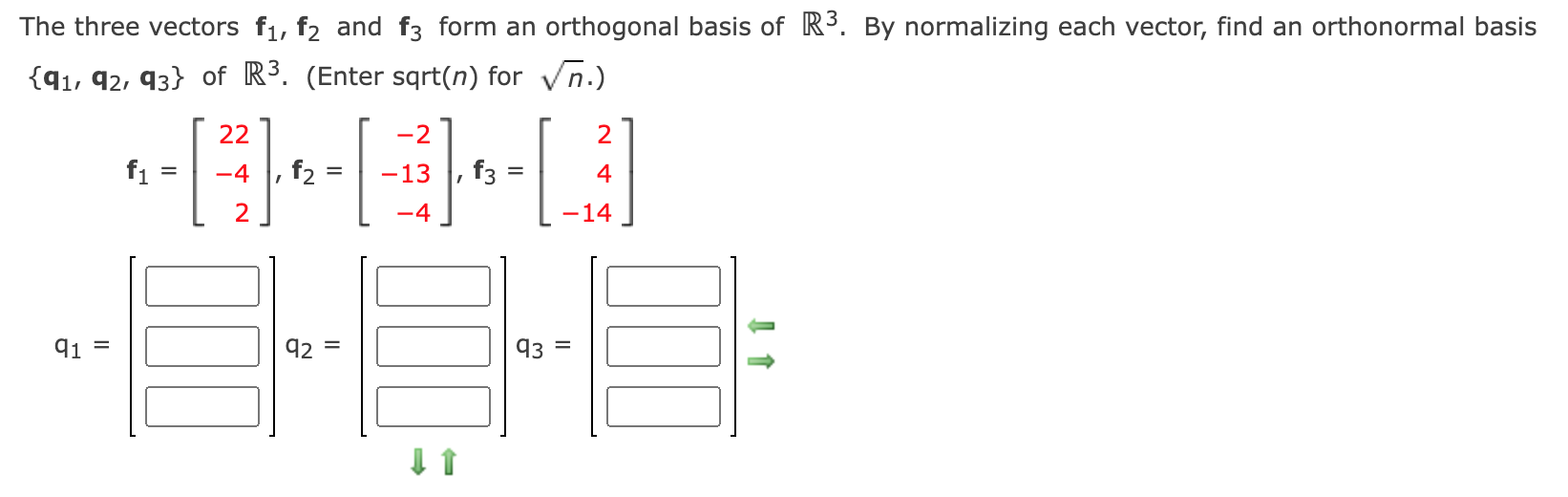 Solved The three vectors f1,f2 and f3 form an orthogonal | Chegg.com