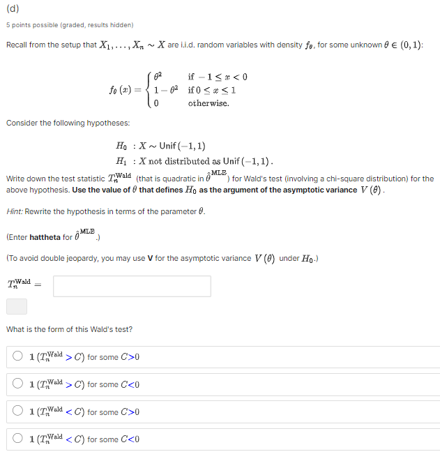 Solved (d) 5 Points Possible (graded, Results Hidden) Recall | Chegg.com