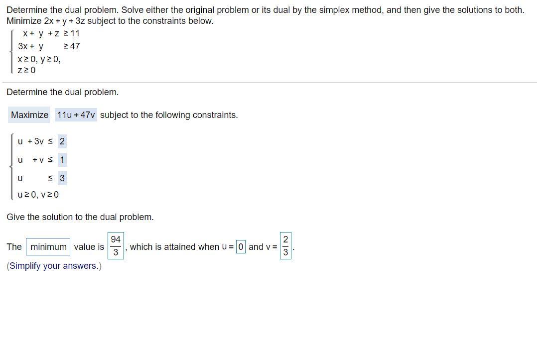 Solved Determine the dual problem. Solve either the original | Chegg.com