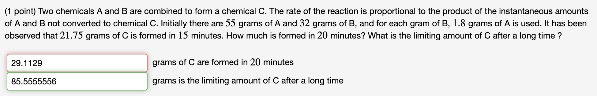 Solved (1 Point) Two Chemicals A And B Are Combined To Form | Chegg.com