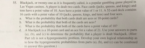 Solved Blackjack, or twenty-one as it is frequently called, | Chegg.com