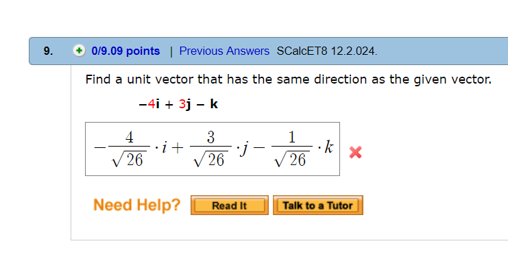 Solved 019.09 points Find a unit vector that has the same | Chegg.com