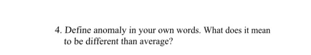 solved-define-anomaly-in-your-own-words-what-does-it-mean-chegg