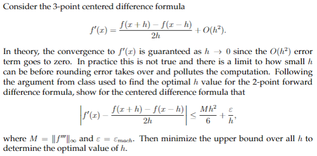 Solved Consider the 3-point centered difference formula | Chegg.com