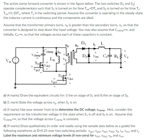 The active clamp forward converter is shown in the